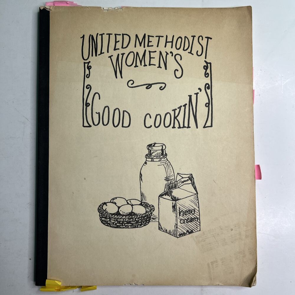 United Methodists Women's Good Cookin' Cookbook